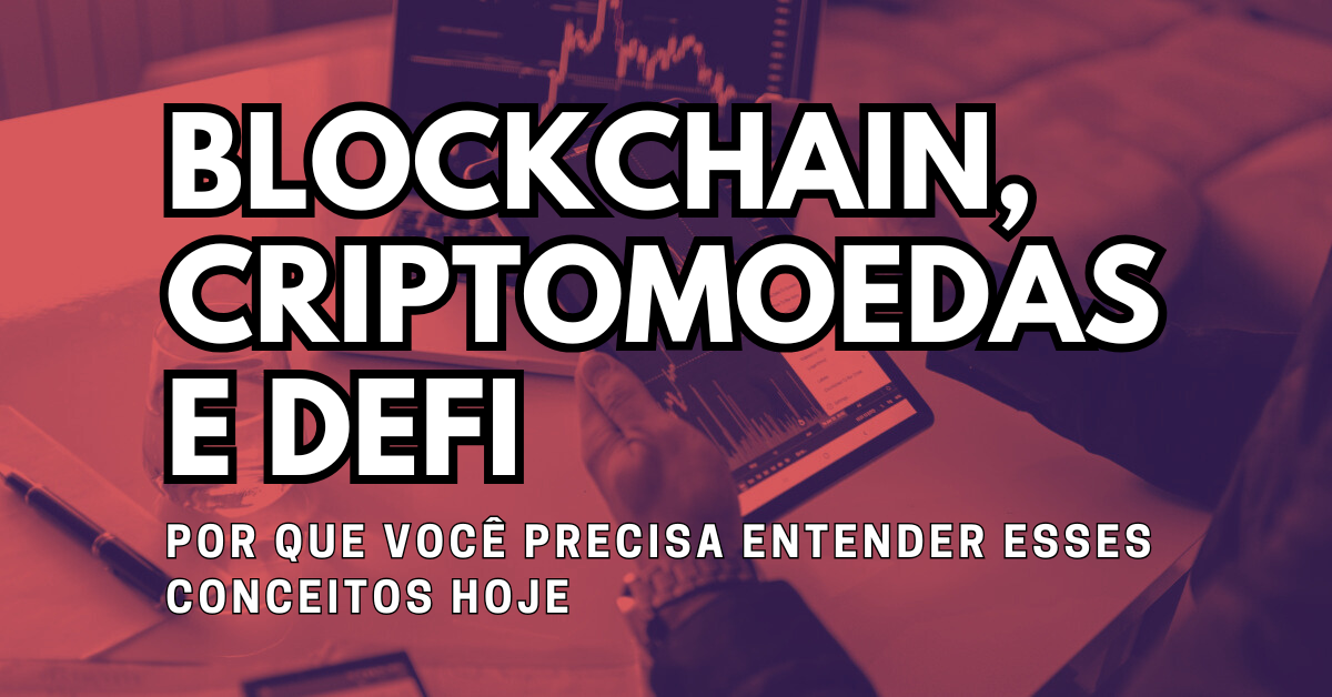 Como blockchain, criptomoedas e DeFi estão transformando o mercado financeiro - Token P1X da Pride One